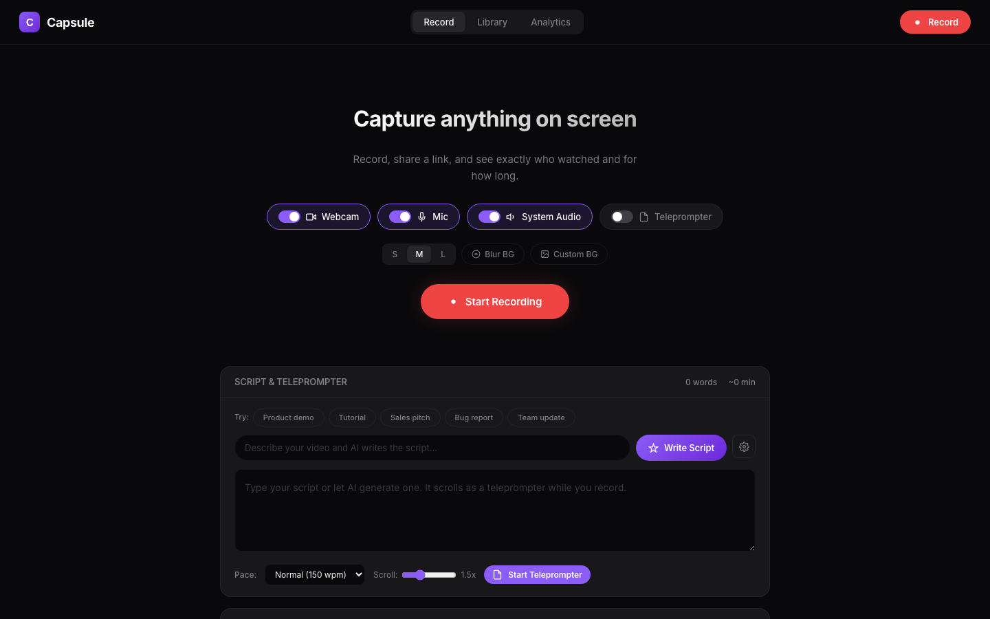 Capsule screen        
  recorder